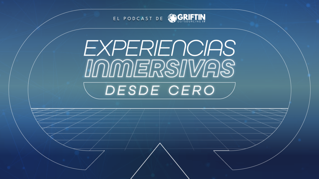 Experiencias Inmersivas desde Cero